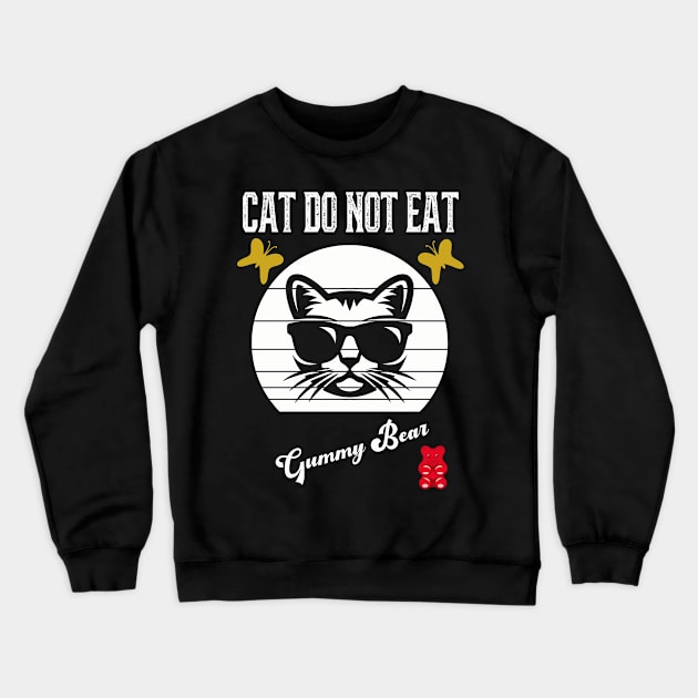 Cat Do Not Eat Gummy Bear Crewneck Sweatshirt by kooicat